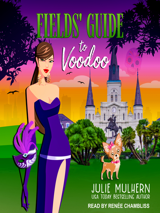 Title details for Fields' Guide to Voodoo by Julie Mulhern - Available